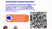 Poster Survei Kepuasan Masyarakat (SKM) BPBD Kabupaten Barru yang mengajak masyarakat memberikan penilaian terhadap kualitas pelayanan publik penanggulangan bencana melalui pemindaian QR Code.